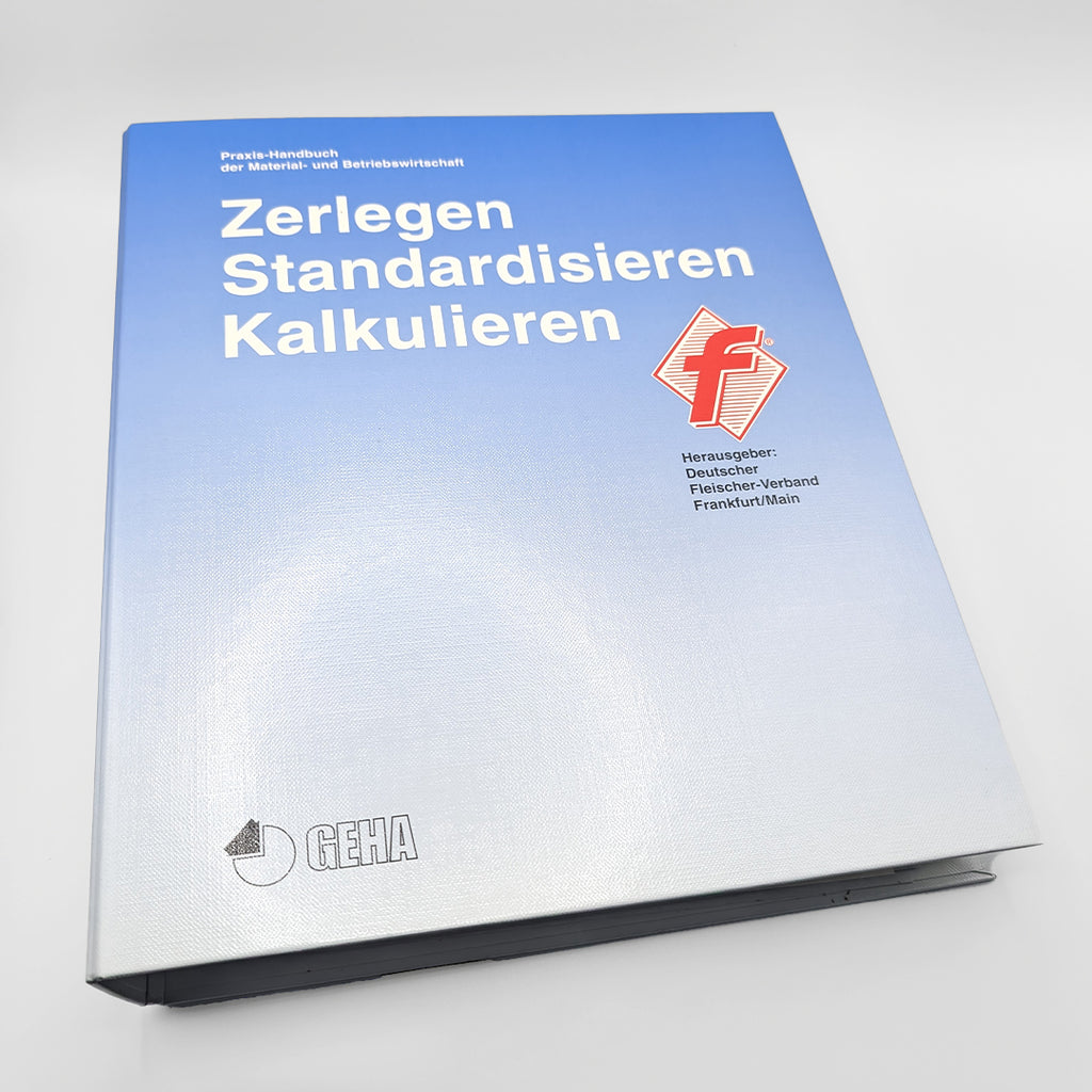 Zerlegen Standardisieren Kalkulieren - Praxishandbuch der Material- und Betriebswirtschaft